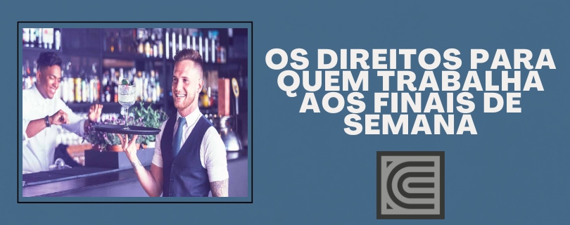 O Advogado trabalhista responde: Quais os direitos de quem trabalha no final de semana?