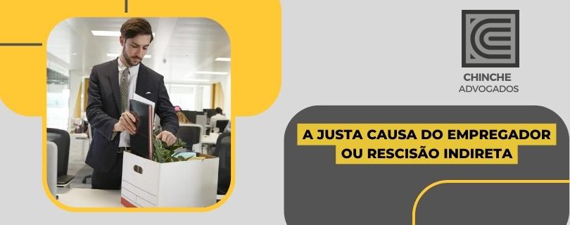 O advogado trabalhista responde: Posso demitir a empresa em que trabalho por justa causa?